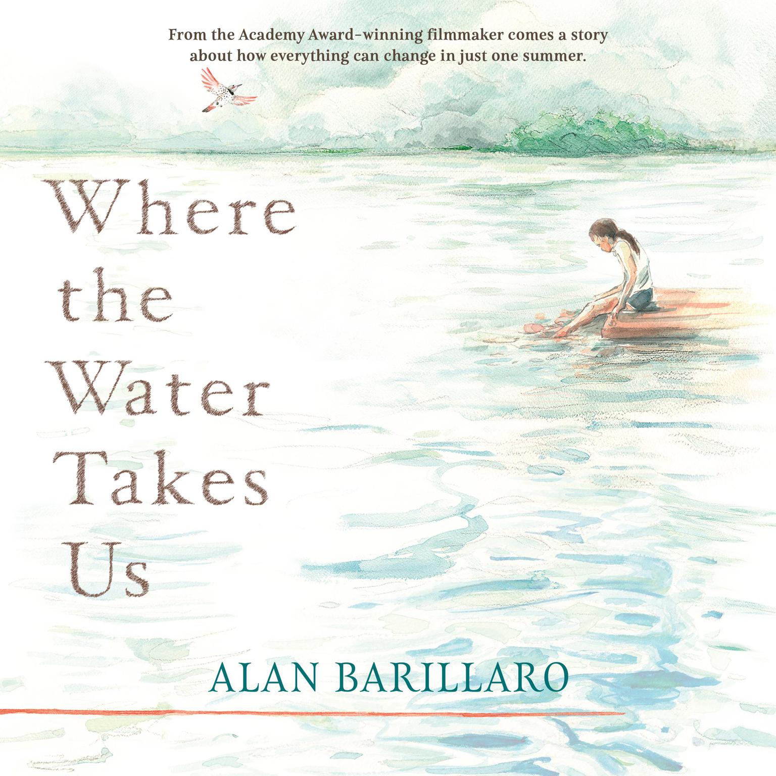 Where The Water Takes Us Audiobook, by Alan Barillaro