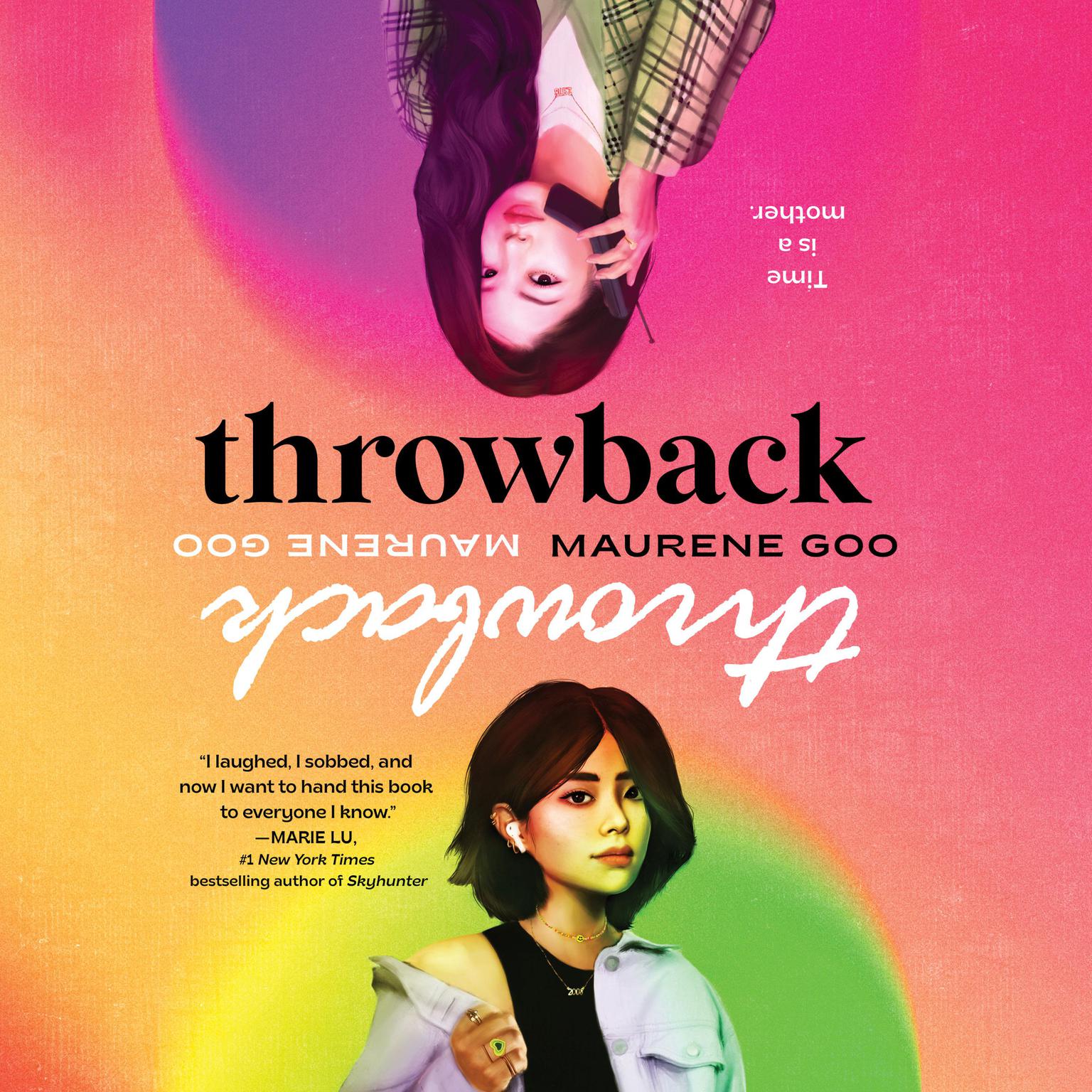 Throwback Audiobook, by Maurene Goo