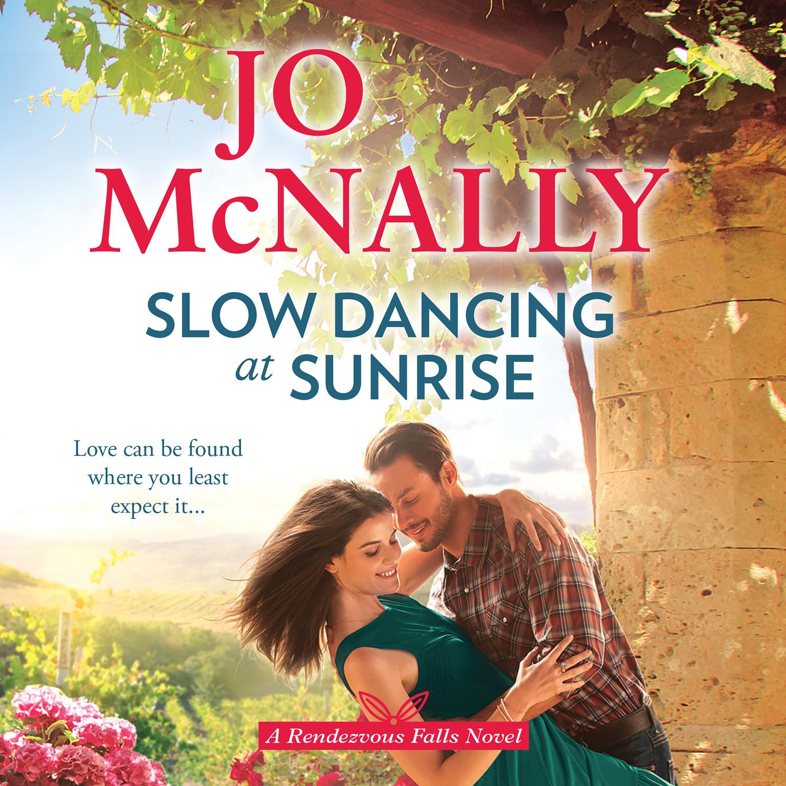 Slow Dancing at Sunrise Audiobook, by Jo McNally