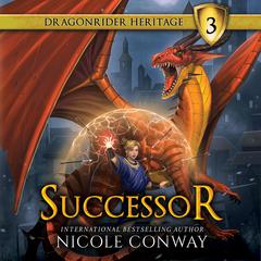 Successor Audiobook, by Nicole Conway