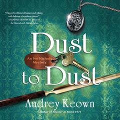 Dust to Dust Audiobook, by Audrey Keown