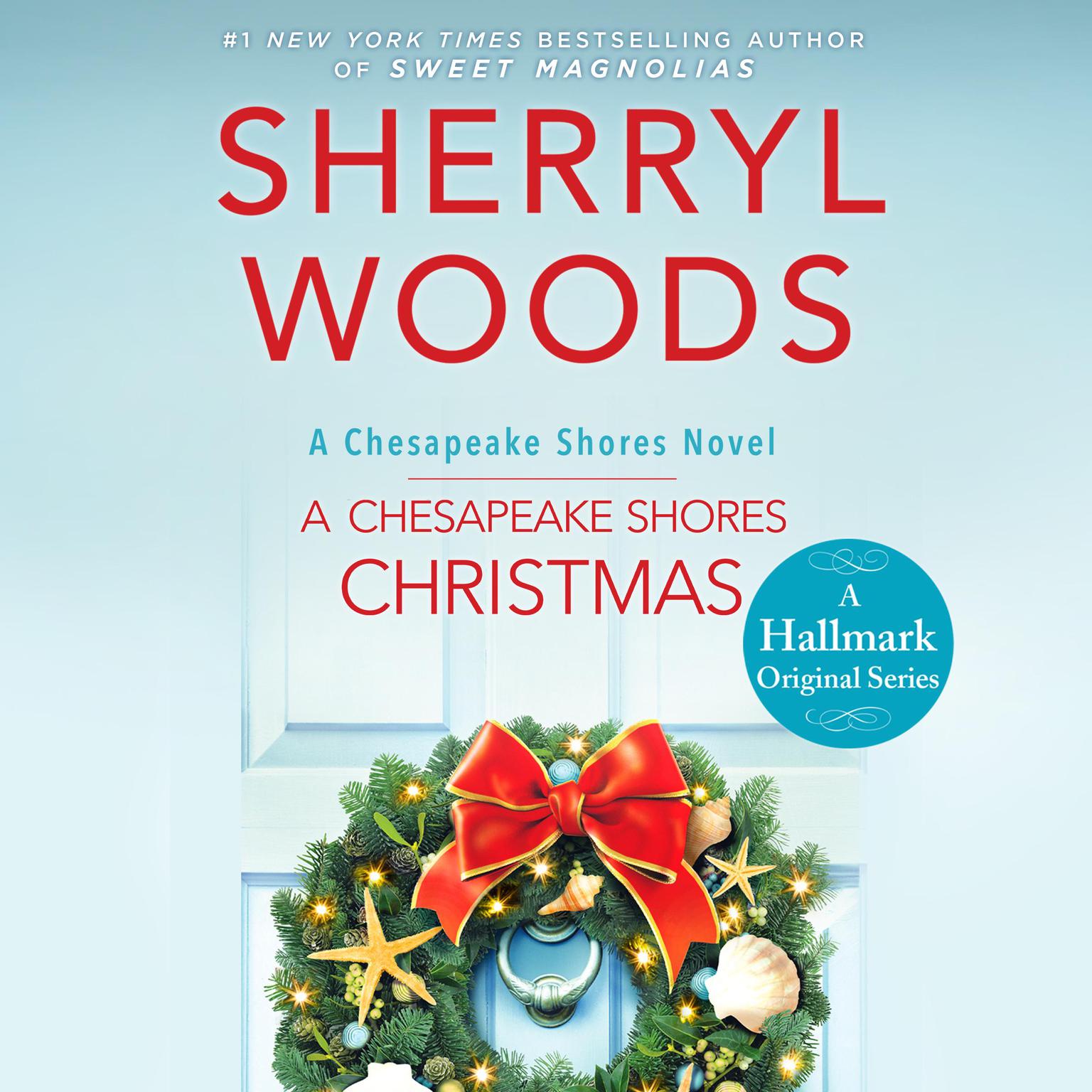 A Chesapeake Shores Christmas Audiobook, by Sherryl Woods