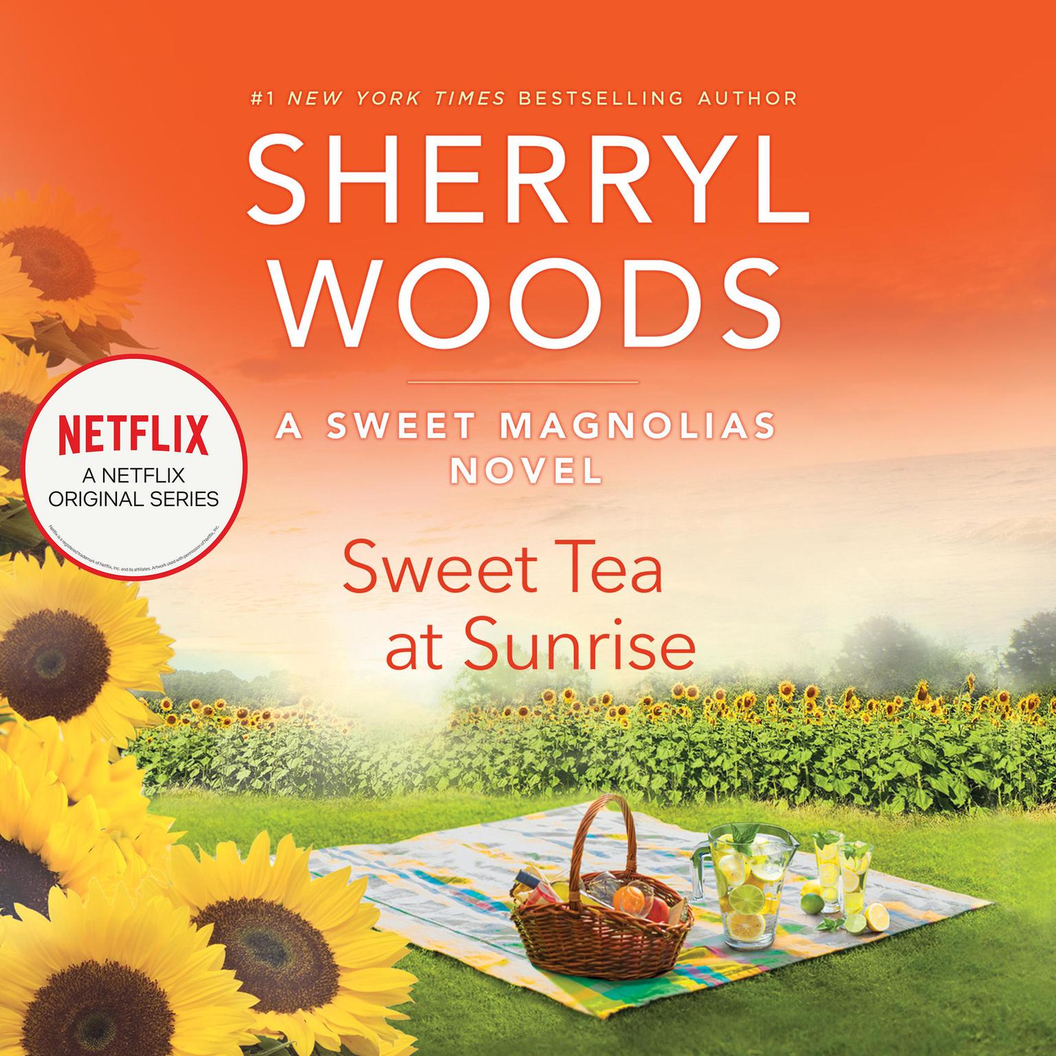 Sweet Tea at Sunrise Audiobook, by Sherryl Woods