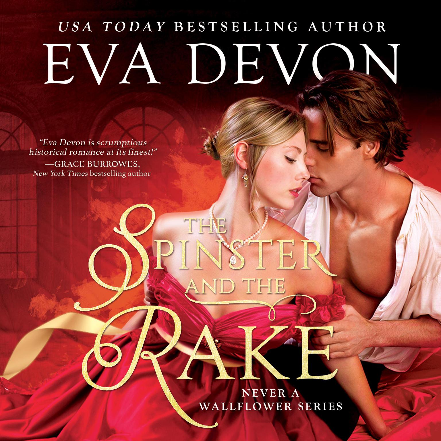 The Spinster and the Rake Audiobook, by Eva Devon