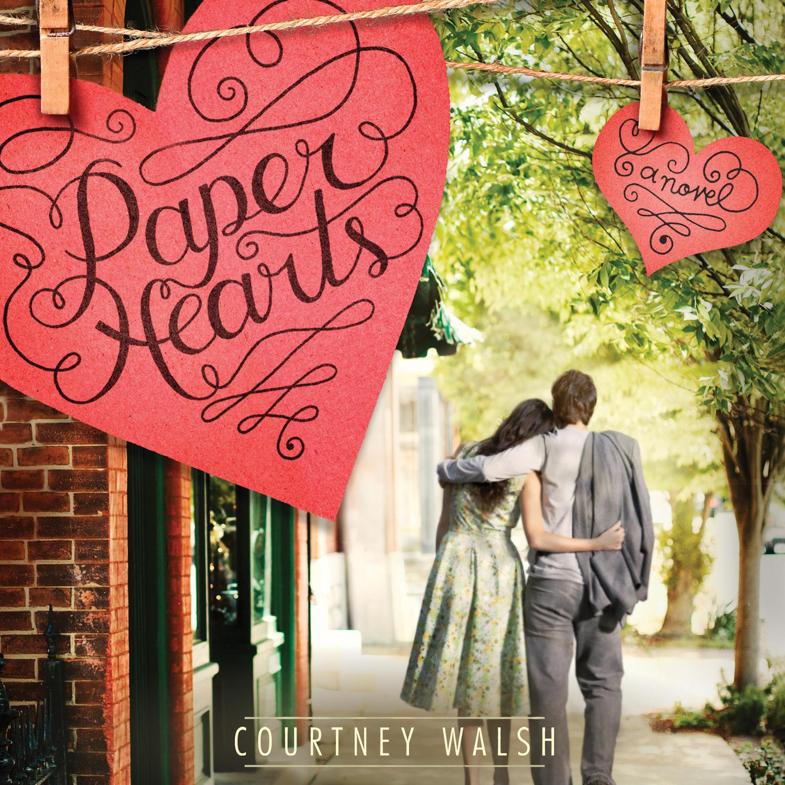 Paper Hearts Audiobook, by Courtney Walsh