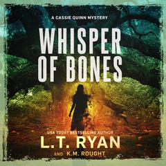 Whisper of Bones Audiobook, by L. T. Ryan