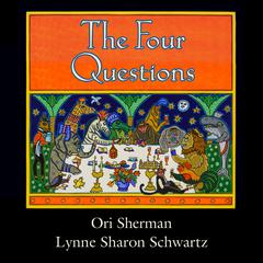 The Four Questions Audiobook, by Lynne Sharon Schwartz