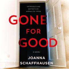 Gone for Good Audiobook, by Joanna Schaffhausen