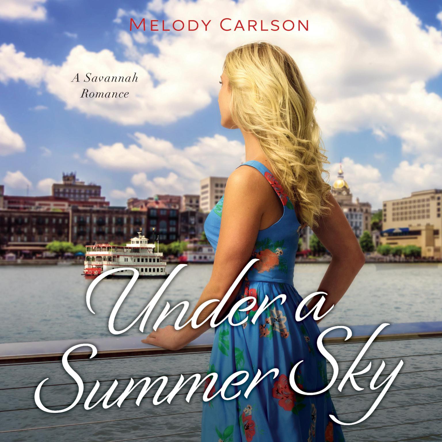 Under a Summer Sky Audiobook, by Melody Carlson