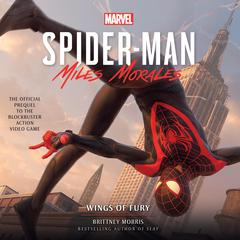Marvels Spider-Man: Miles Morales - Wings of Fury Audiobook, by Brittney Morris
