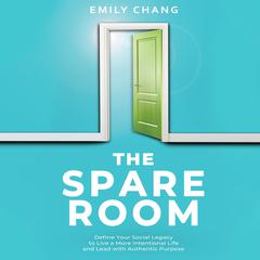 The Spare Room Audiobook, by Emily Chang