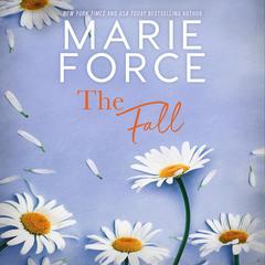 The Fall Audiobook, by Marie Force