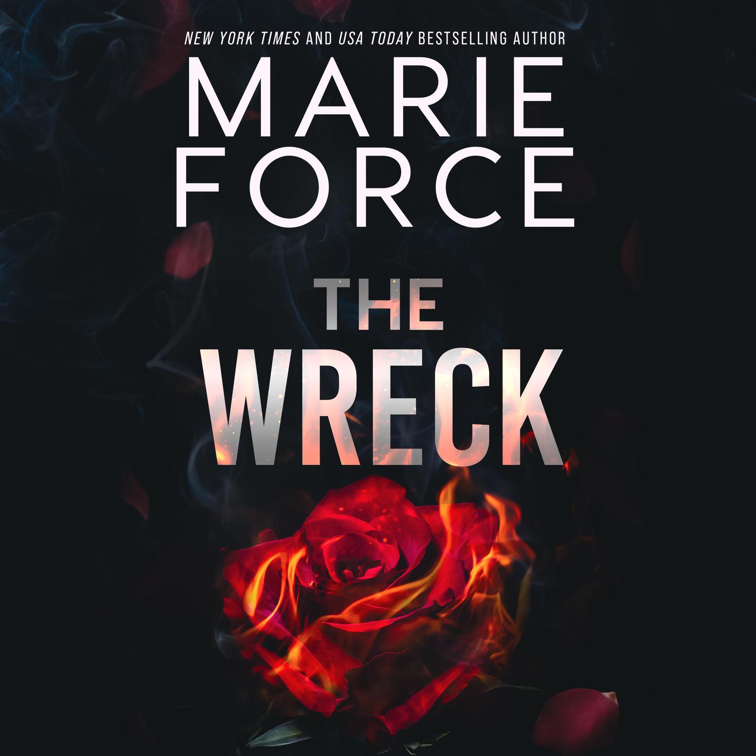 The Wreck Audiobook, by Marie Force