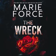The Wreck Audiobook, by Marie Force