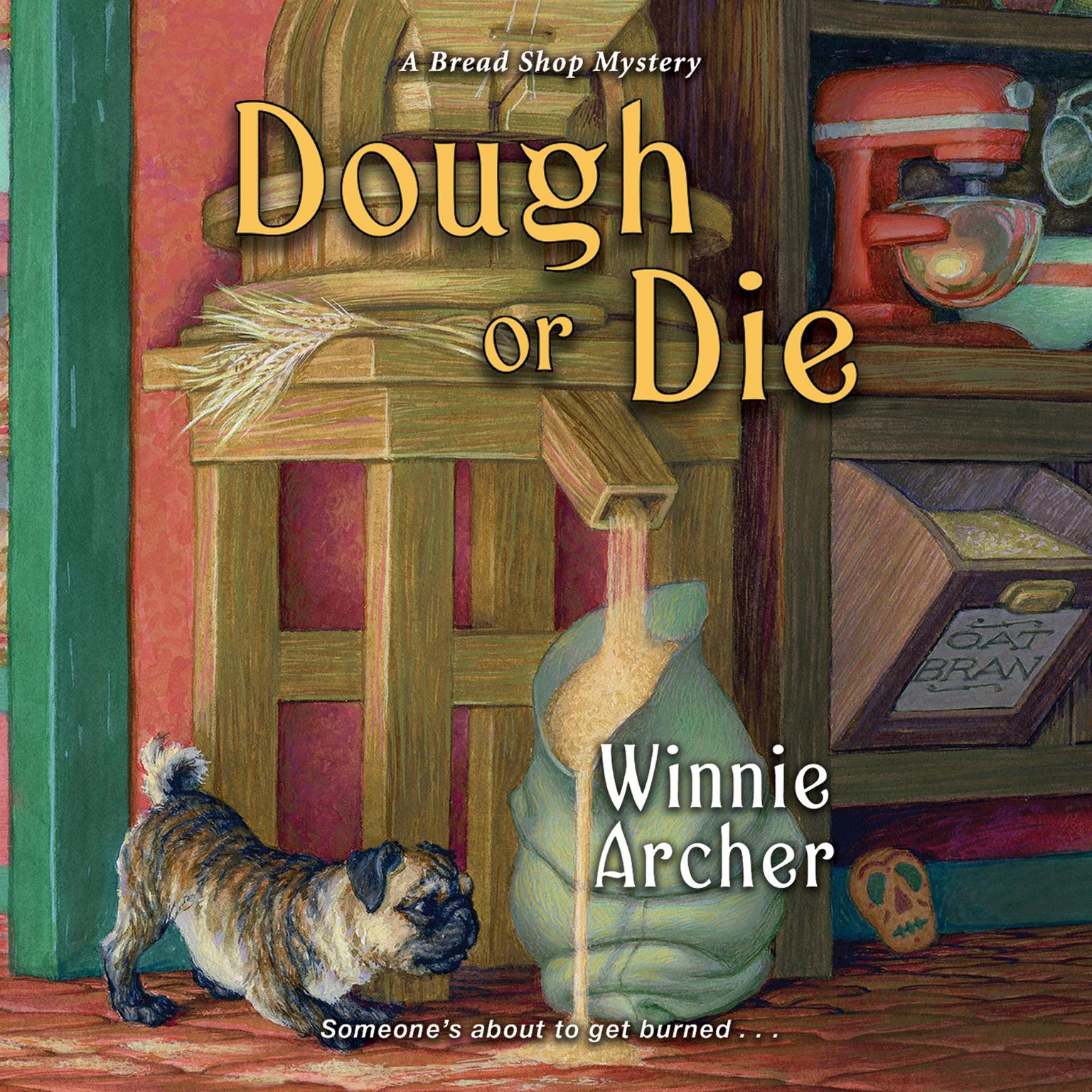 Dough or Die Audiobook, by Winnie Archer