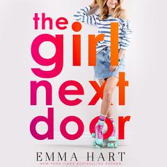 The Girl Next Door Audiobook, by Emma Hart