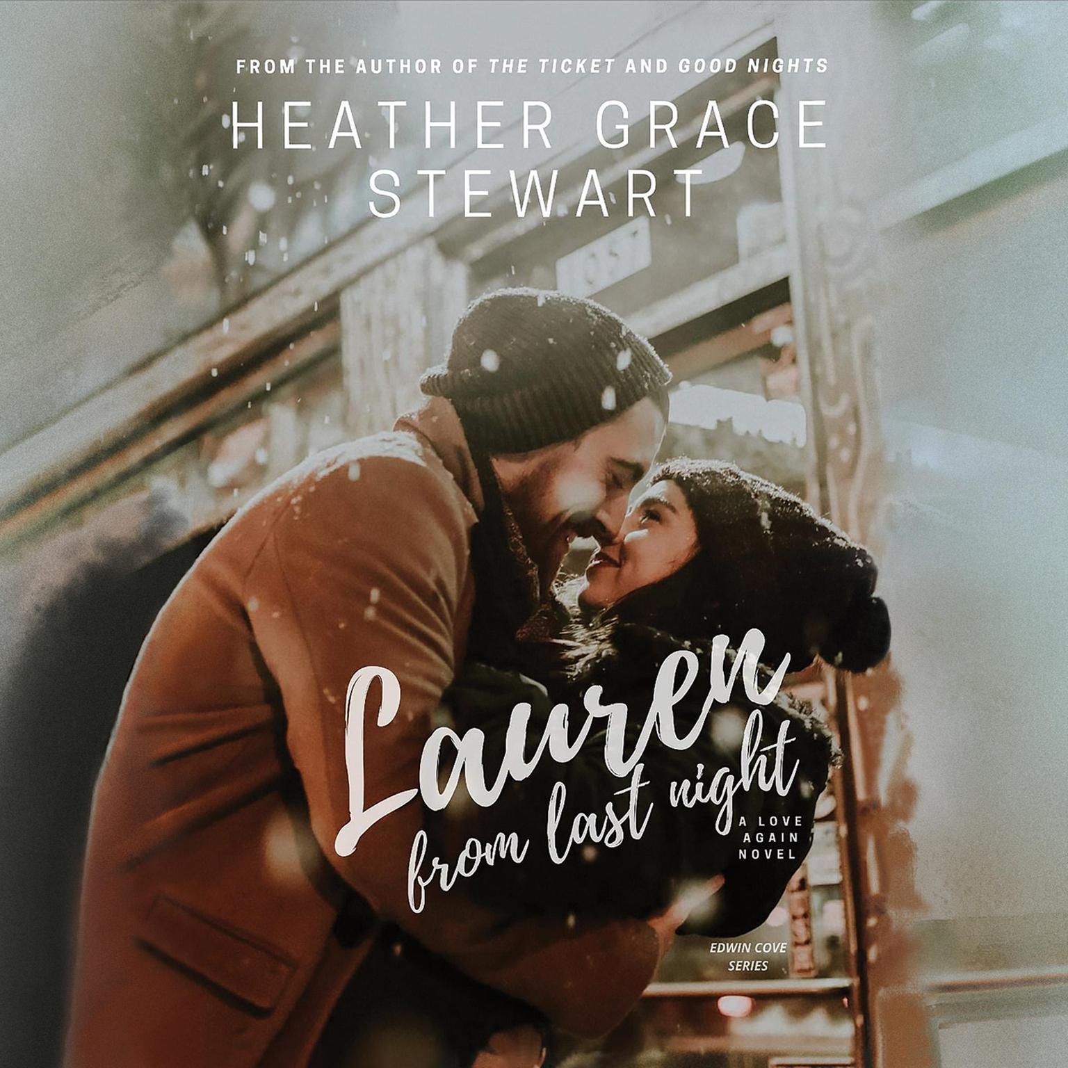 Lauren From Last Night Audiobook, by Heather Grace Stewart