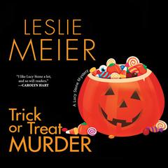 Trick or Treat Murder Audiobook, by Leslie Meier