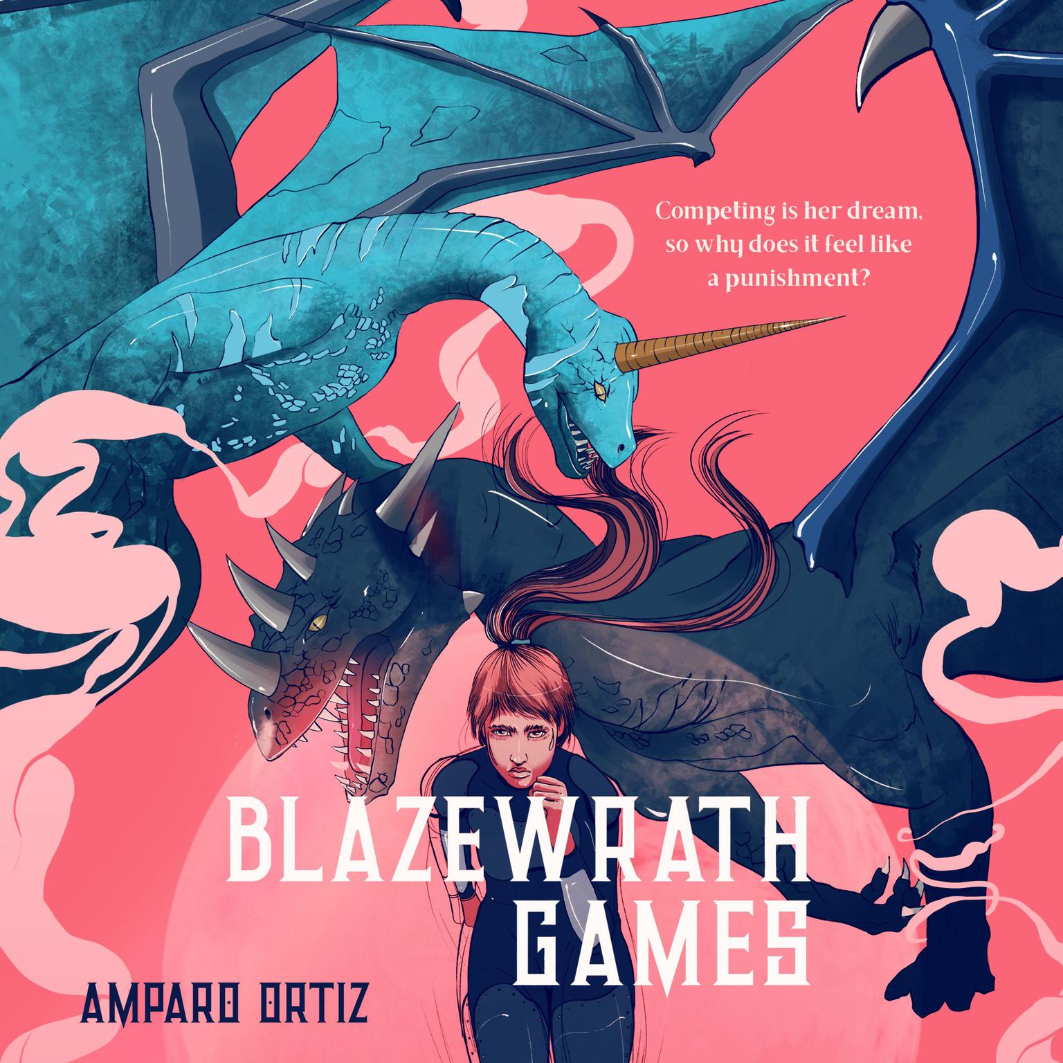 Blazewrath Games Audiobook, by Amparo Ortiz