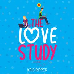 The Love Study Audiobook, by Kris Ripper