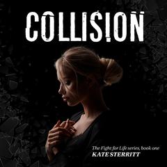 Collision Audibook, by Kate Sterritt