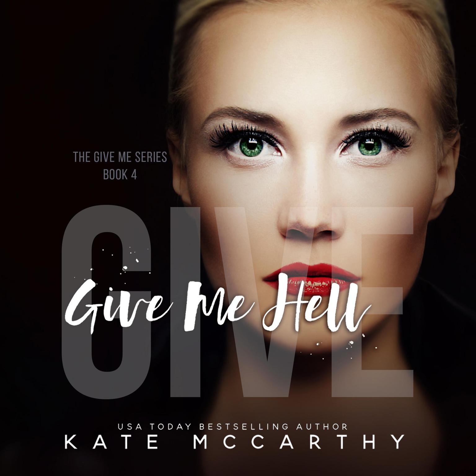 Give Me Hell Audiobook, by Kate McCarthy