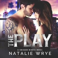 The Play Audiobook, by Natalie Wrye