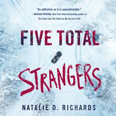 Five Total Strangers Audiobook, by Natalie D. Richards