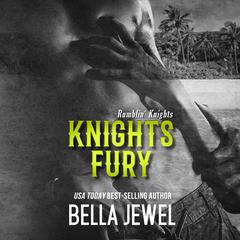 Knights Fury Audiobook, by Bella Jewel
