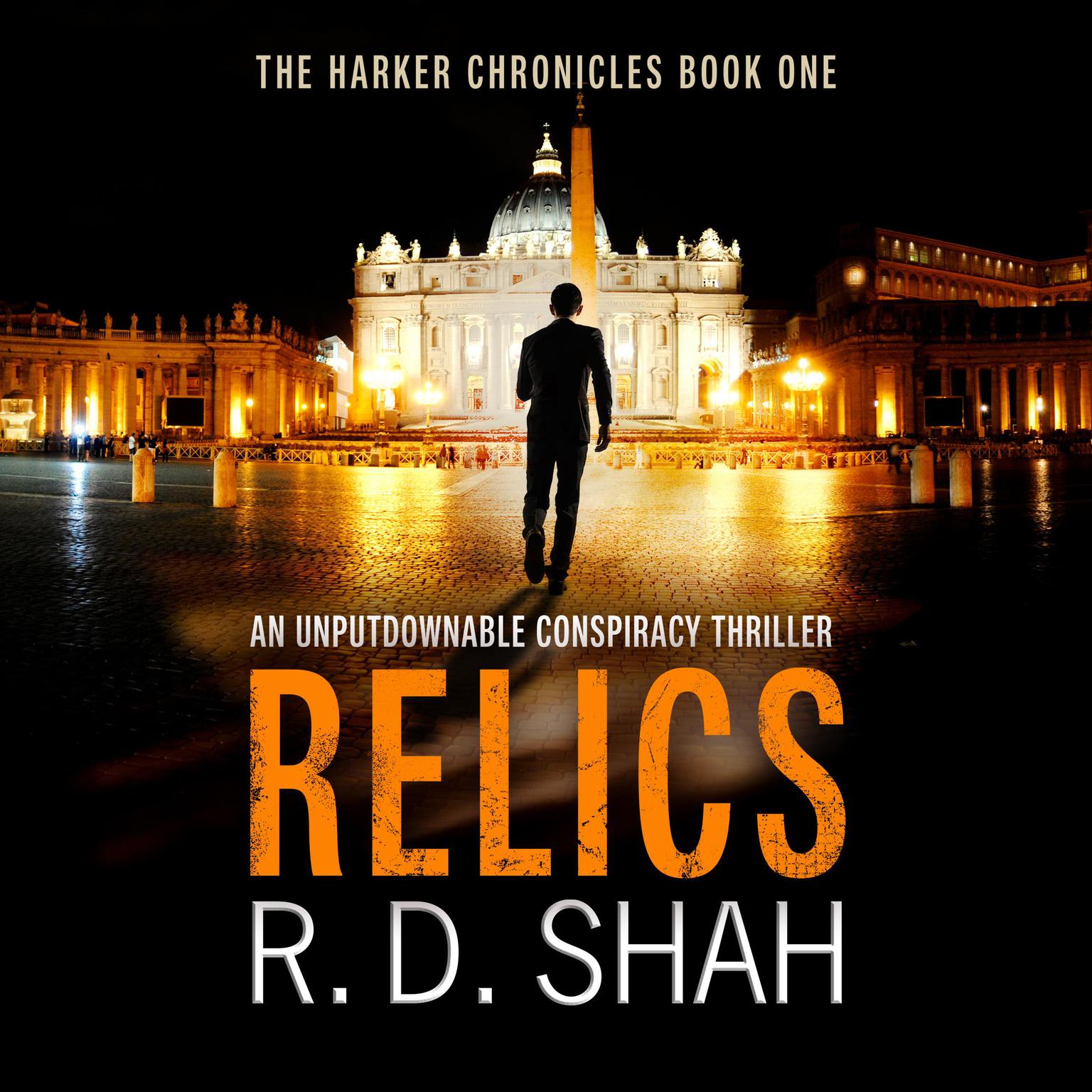 Relics Audiobook, by R. D. Shah