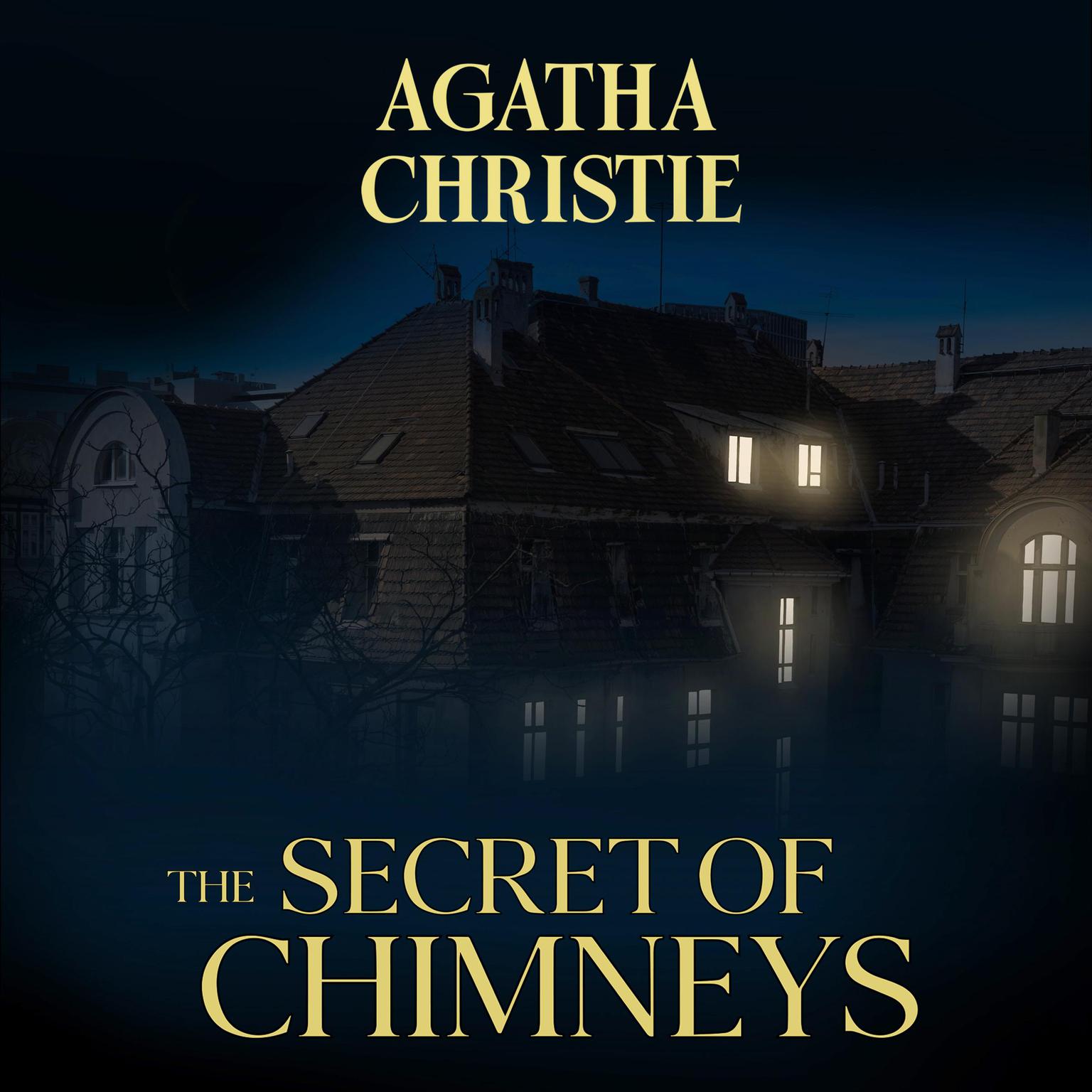 The Secret of Chimneys Audiobook, by Agatha Christie