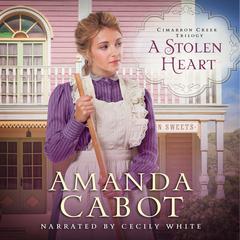 A Stolen Heart Audiobook, by Amanda Cabot