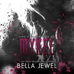 Mykel Audiobook, by Bella Jewel
