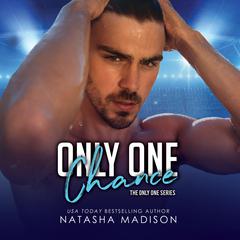 Only One Chance Audiobook, by Natasha Madison