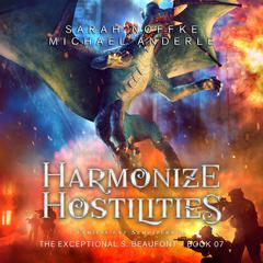 Harmonize Hostilities Audiobook, by Michael Anderle