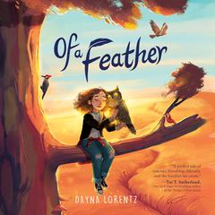 Of a Feather Audiobook, by Dayna Lorentz