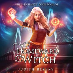 Homeward Witch Audiobook, by Judith Berens