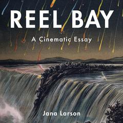Reel Bay Audiobook, by Jana Larson