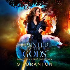 Haunted by the Gods Audibook, by ST Branton