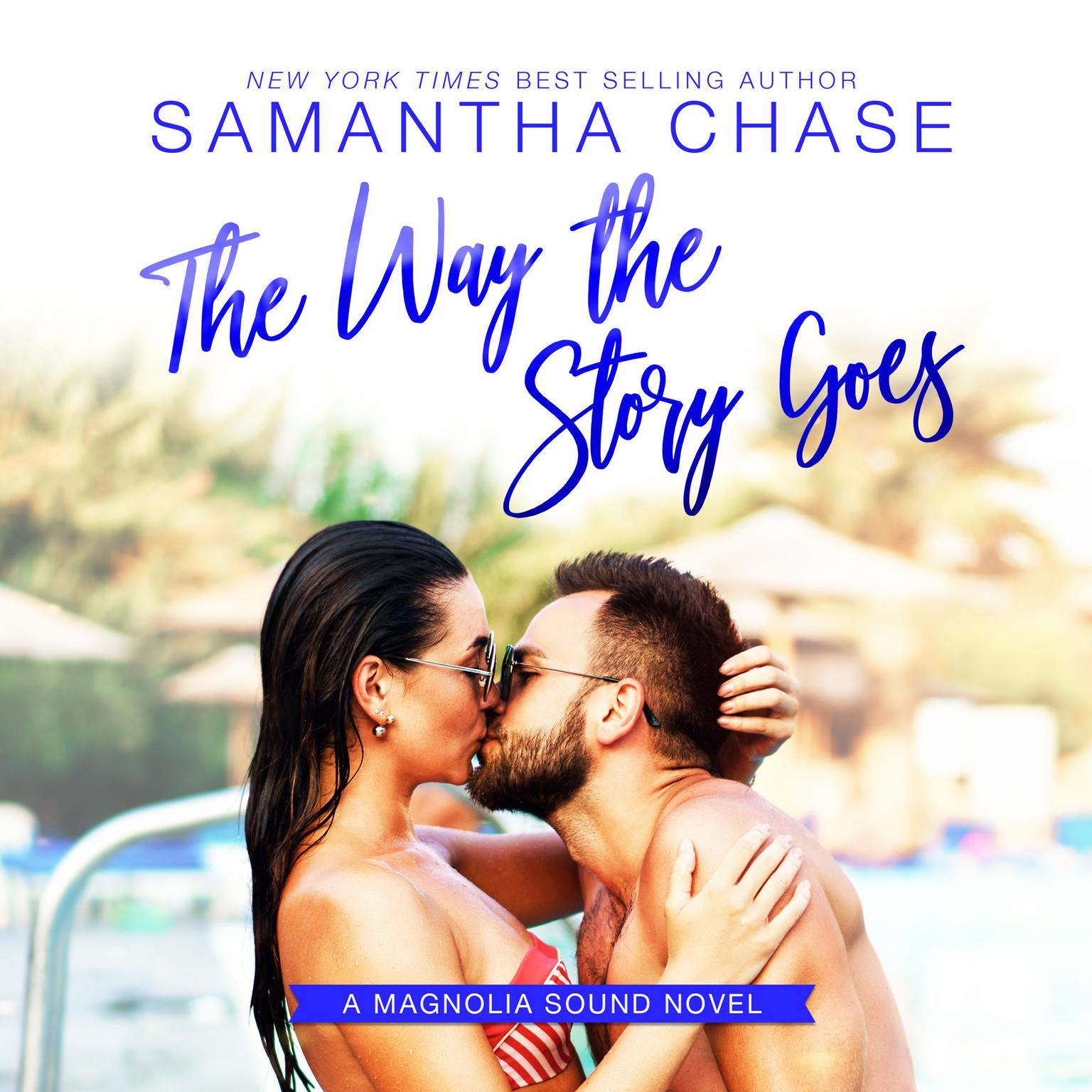 The Way the Story Goes Audiobook, by Samantha Chase