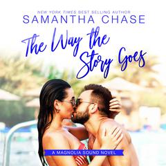 The Way the Story Goes Audibook, by Samantha Chase