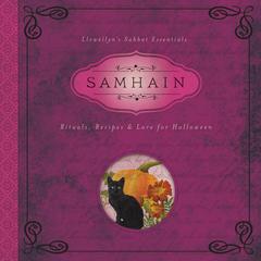 Samhain: Rituals, Recipes & Lore for Halloween Audiobook, by Diana Rajchel