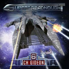 Superdreadnought 6: A Military AI Space Opera Audiobook, by Craig Martelle