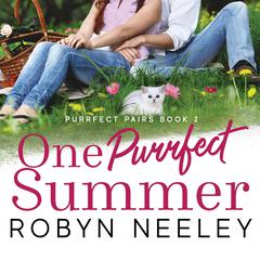 One Purrfect Summer Audibook, by Robyn Neeley