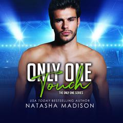 Only One Touch Audiobook, by Natasha Madison