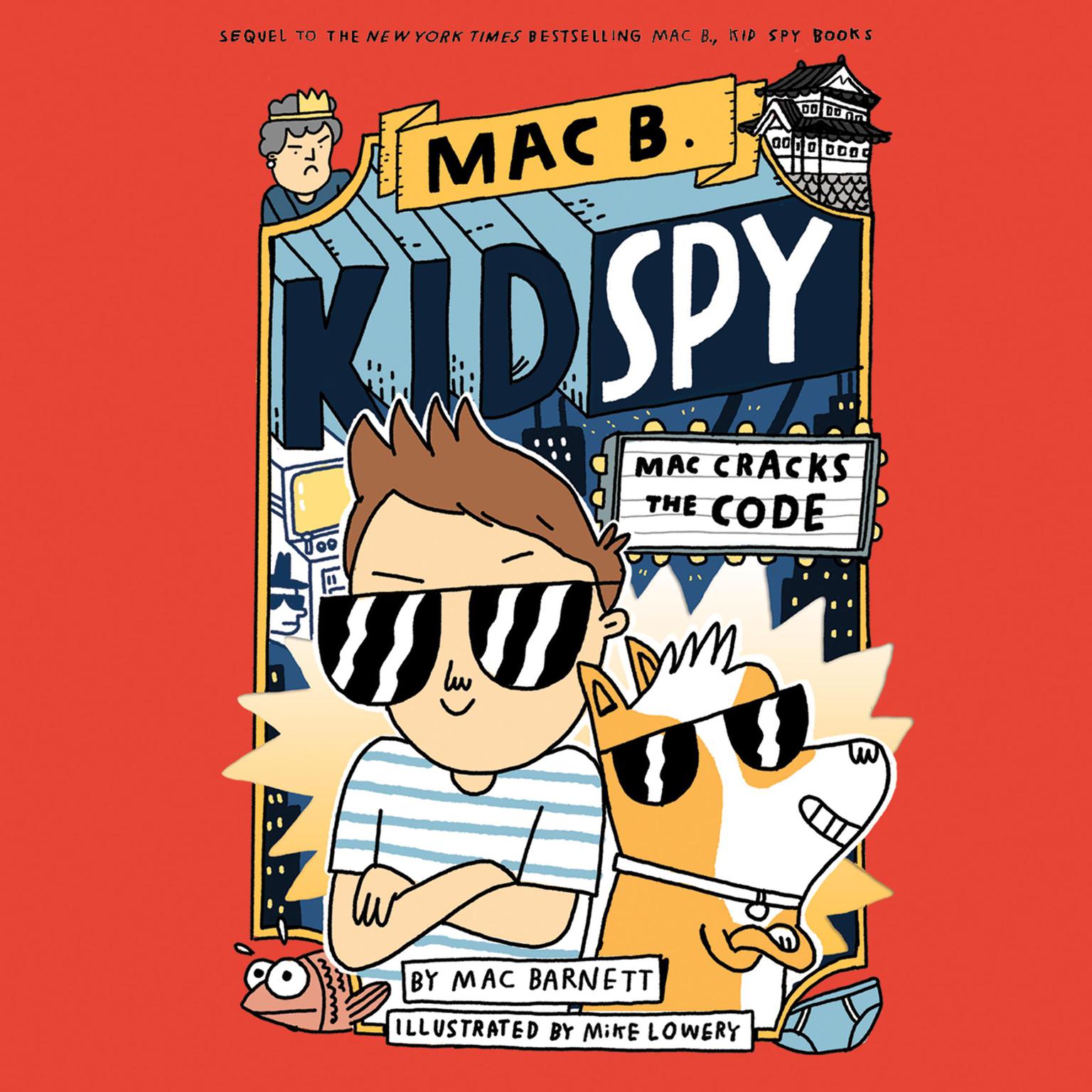 Mac Cracks the Code Audiobook, by Mac Barnett