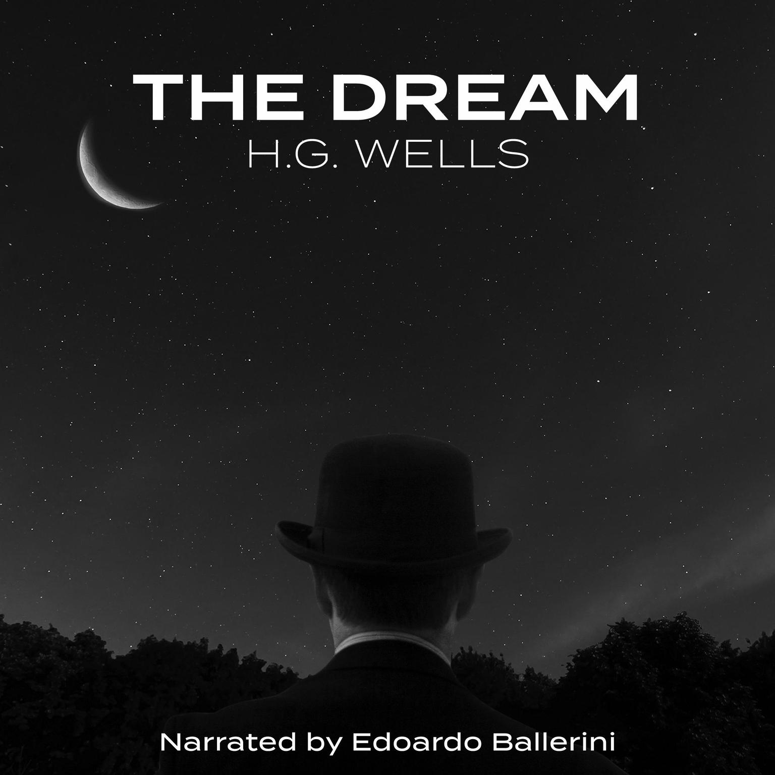 The Dream Audiobook, by H. G. Wells