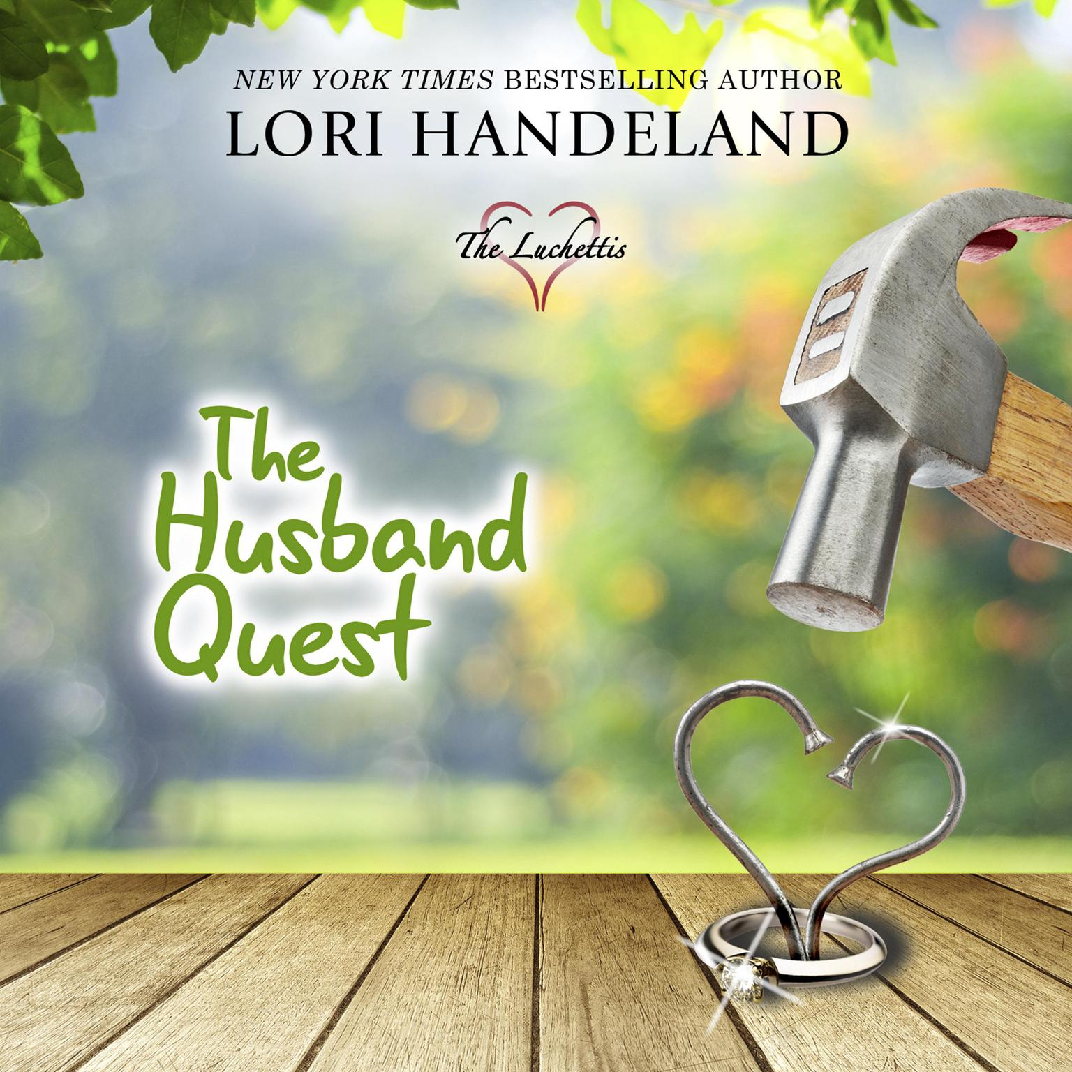 The Husband Quest Audiobook, by Lori Handeland