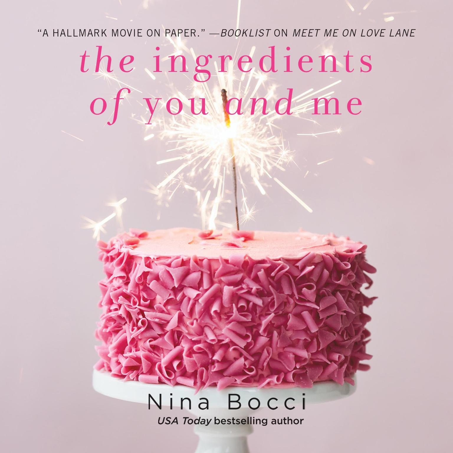 The Ingredients of You and Me Audiobook, by Nina Bocci