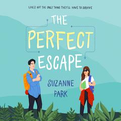 The Perfect Escape Audiobook, by Suzanne Park